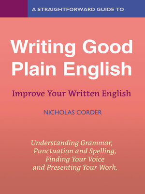 cover image of A Straightforward Guide to Writing Good Plain English